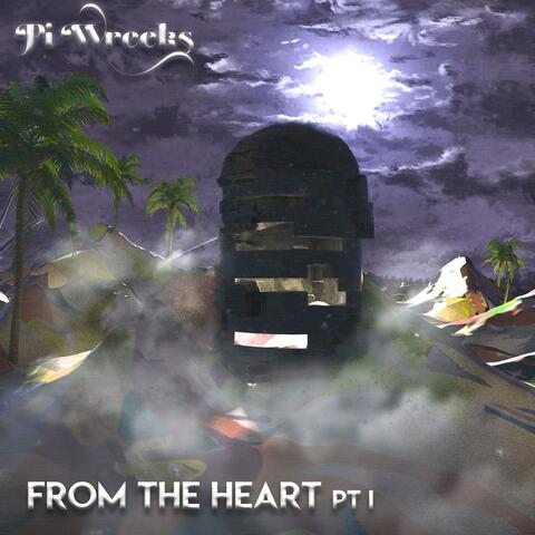 From the Heart, Pt. 1