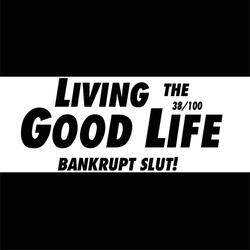 Living the Good Life