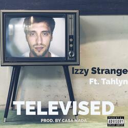 Televised (feat. Tahlyn)