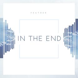 In the End (feat. Sayasack Inthavong)