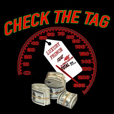 Check the Tag (feat. ABE & Chop Akachi)