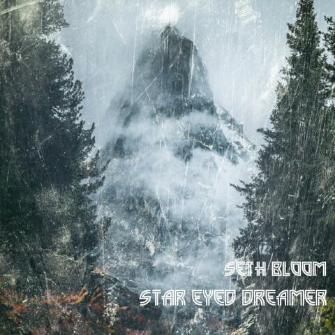 Star Eyed Dreamer