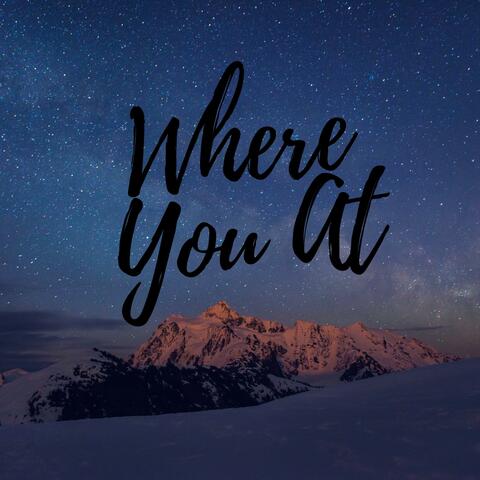 Where U At