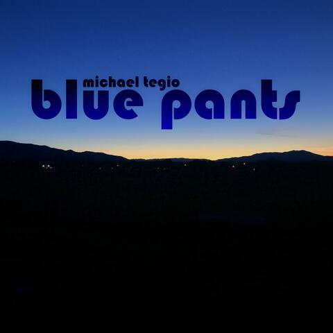Blue Pants