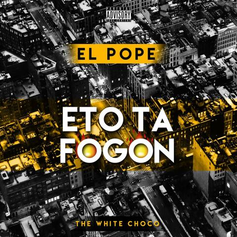 Eto Ta Fogon