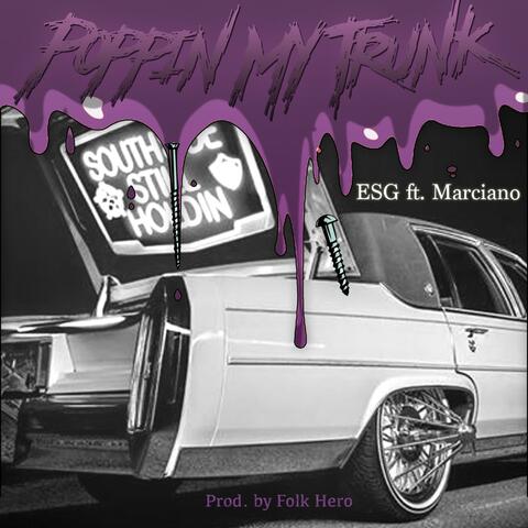 Poppin' My Trunk (feat. ESG)