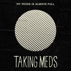 My Moon Is Always Full