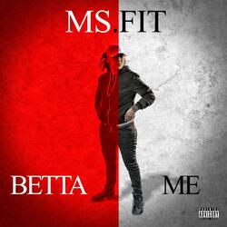 Betta Me