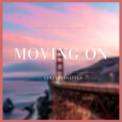 Moving On