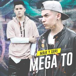 Mega To