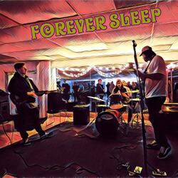 Forever Sleep
