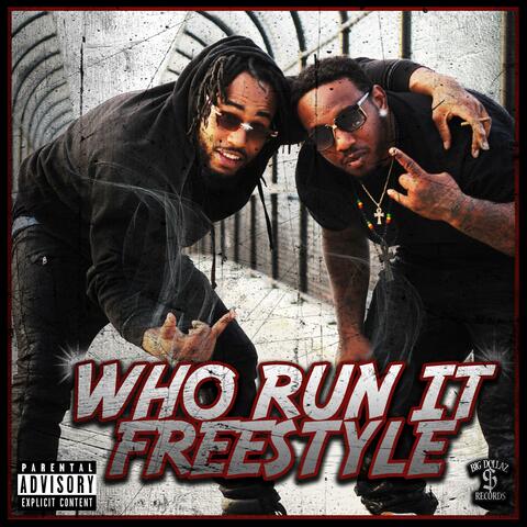Who Run It Freestyle (feat. C. Note)