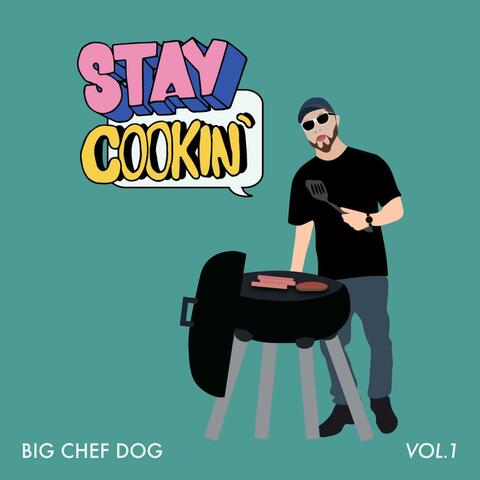 Stay Cookin', Vol. 1