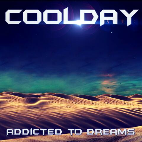 Addicted to Dreams