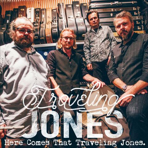Here Comes That Traveling Jones