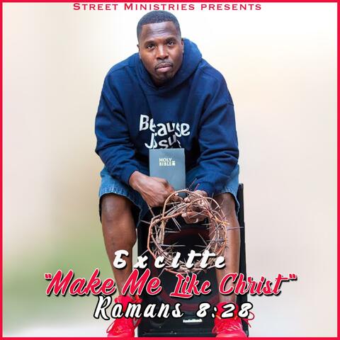 Make Me Like Christ
