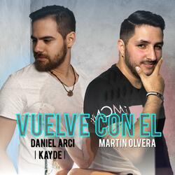 Vuelve Con el (feat. Daniel Arcii)