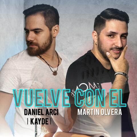 Vuelve Con el (feat. Daniel Arcii)