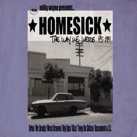 Homesick: The Way We Were 95-98