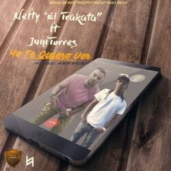 Yo Te Quiero Ver (feat. Juni Torres)