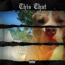 This That (feat. Kolohe)
