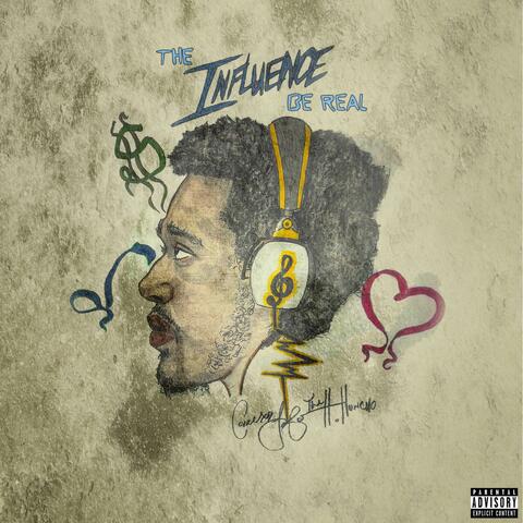 The Influence Be Real