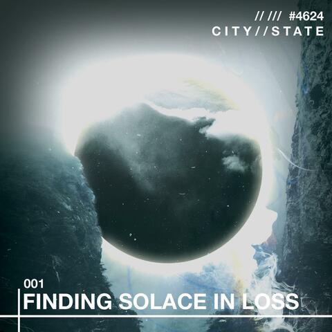 Finding Solace in Loss
