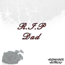 R.I.P. Dad