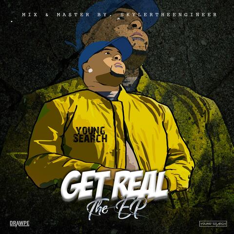 Get Real the Ep