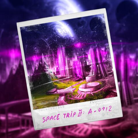 Space Trip II: A-0912