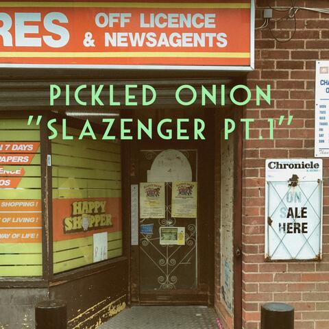 Slazenger, Pt. 1