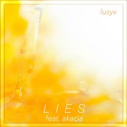 Lies (feat. Akacia)