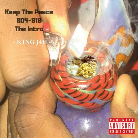 Keep the Peace 804-919 (Intro)