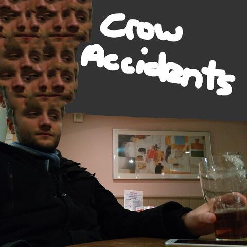 Crow Accidents