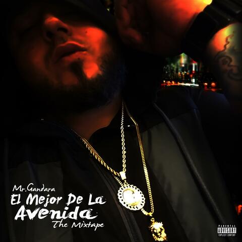 El Mejor de la Avenida (The Mixtape)