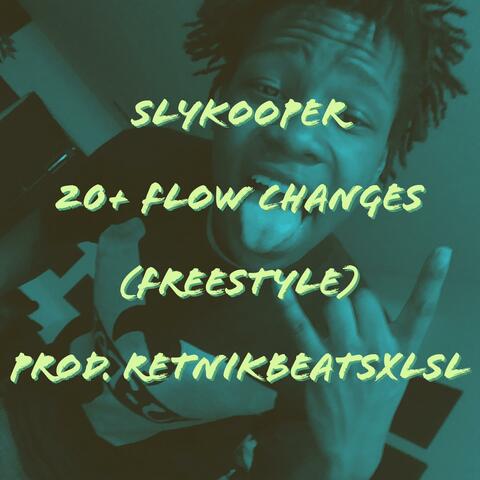 20+ Flow Changes (Freestyle)