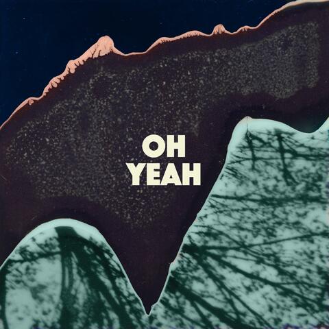 Oh Yeah
