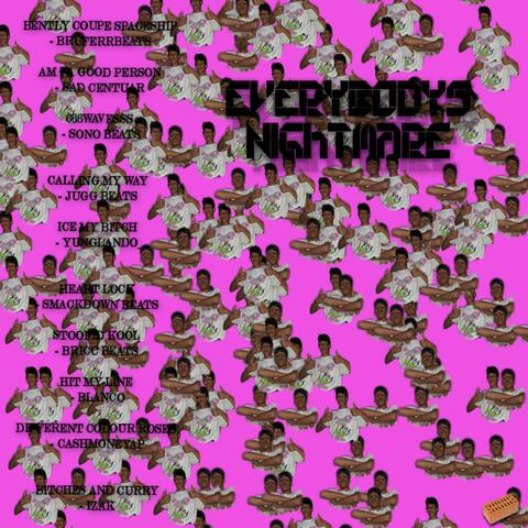 Everybodys Nightmare