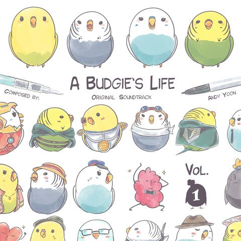 A Budgie's Life Original Soundtrack, Vol. 1
