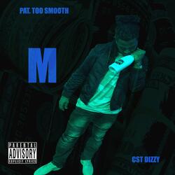 M (feat. Pat.Too Smooth)
