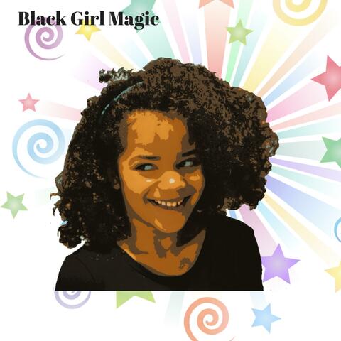 Black Girl Magic