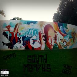 South Memphis (feat. Yung Dboy)