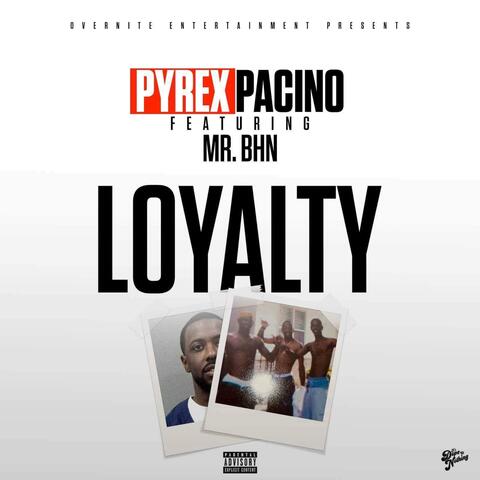 Loyalty (feat. Mr.Bhn)