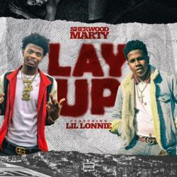 Lay Up (feat. Lil Lonnie)