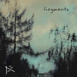 Fragments