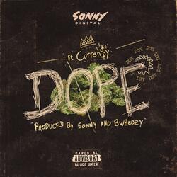 Dope (feat. Currren$y)