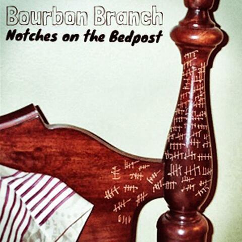 Notches on the Bedpost