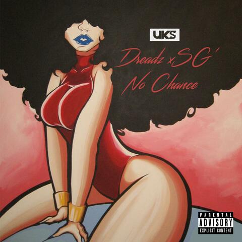 No Chance (feat. SG')