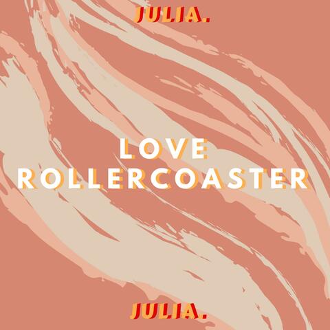 Love Rollercoaster