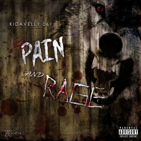 Pain and Rage